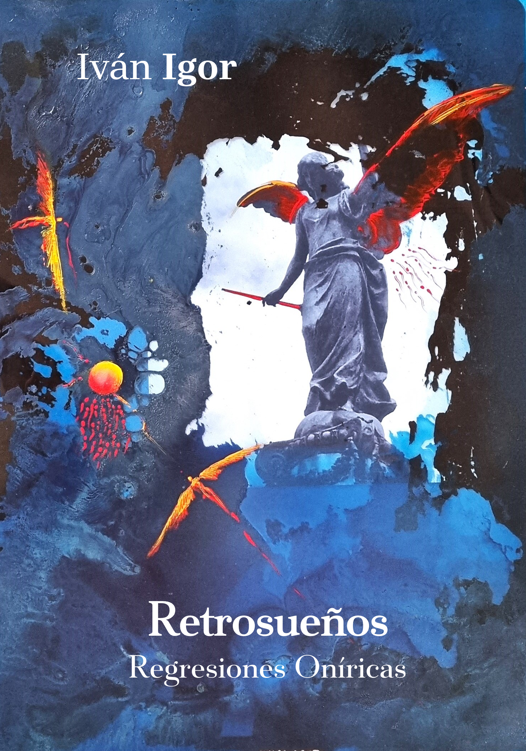 “Retrosueños” Regresiones oníricas
